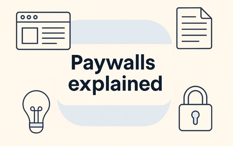 Paywalls Explained